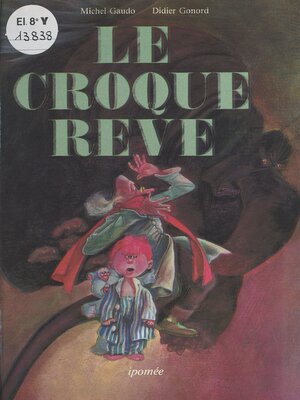 cover image of Le croque-rêve